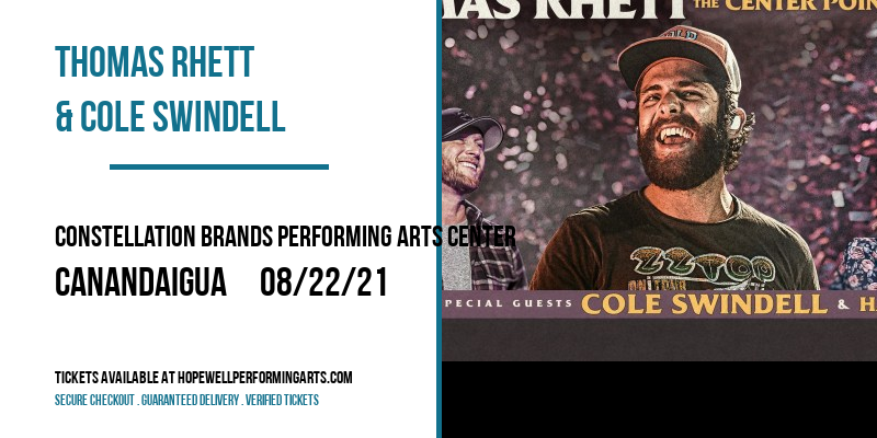 Thomas Rhett & Cole Swindell at Constellation Brands Performing Arts Center tickets Thomas Rhett & Cole Swindell at Constellation Brands Performing Arts Center