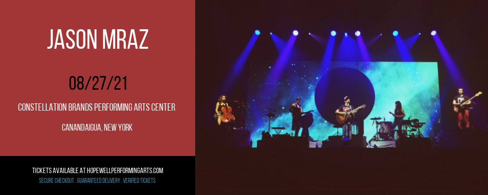 Jason Mraz at Constellation Brands Performing Arts Center tickets Jason Mraz at Constellation Brands Performing Arts Center
