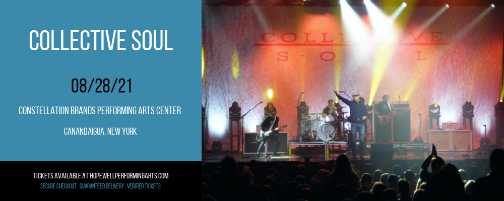 Collective Soul at Constellation Brands Performing Arts Center 