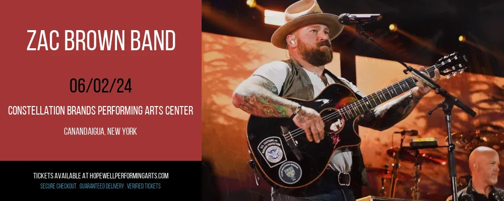 Zac Brown Band at Constellation Brands Performing Arts Center